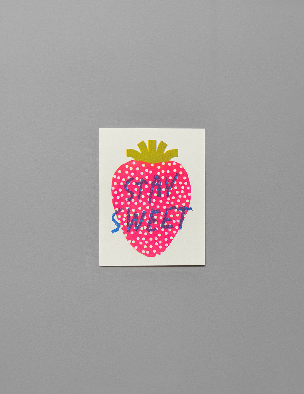 Stay Sweet Card