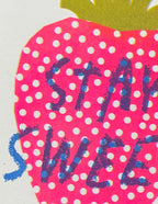 Stay Sweet Card